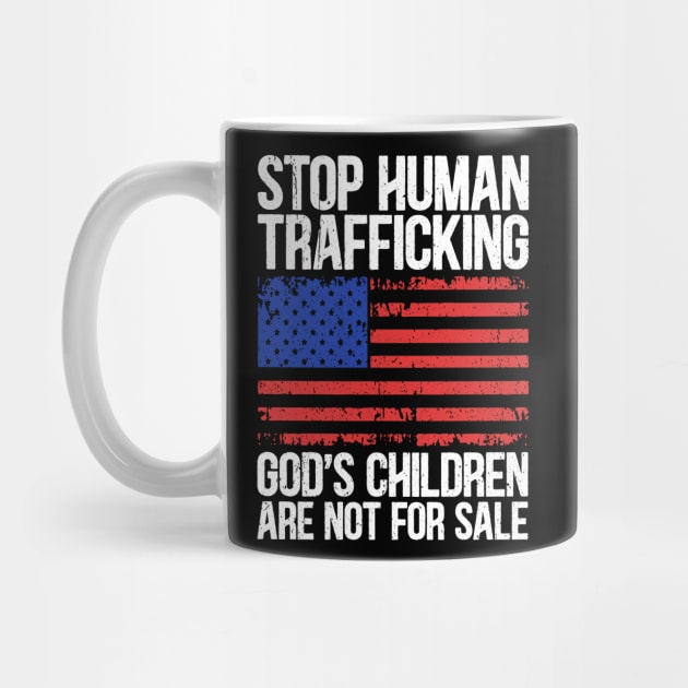 Stop Human Trafficking, God's Children Are Not For Sale by RetroPrideArts